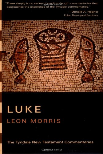 Luke: An Introduction and Commentary (Tyndale New Testament Commentaries)