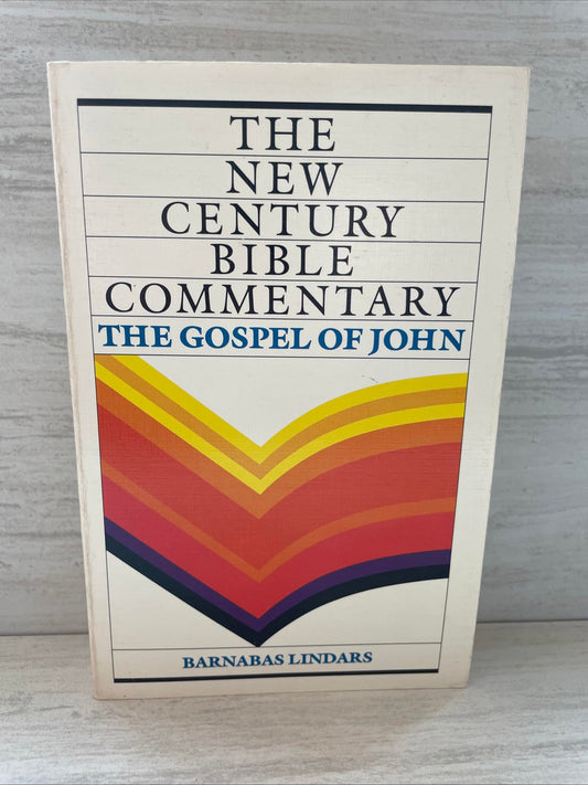 The Gospel of John (New Century Bible Commentary)