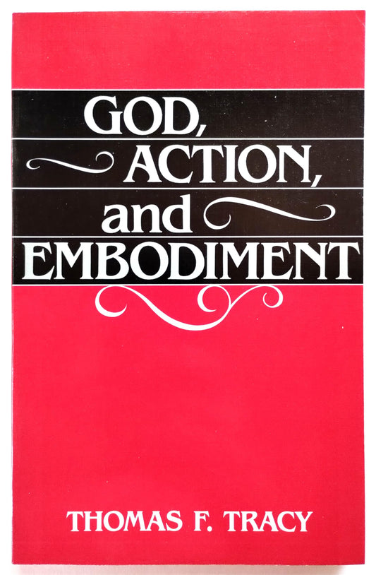 God, Action, and Embodiment