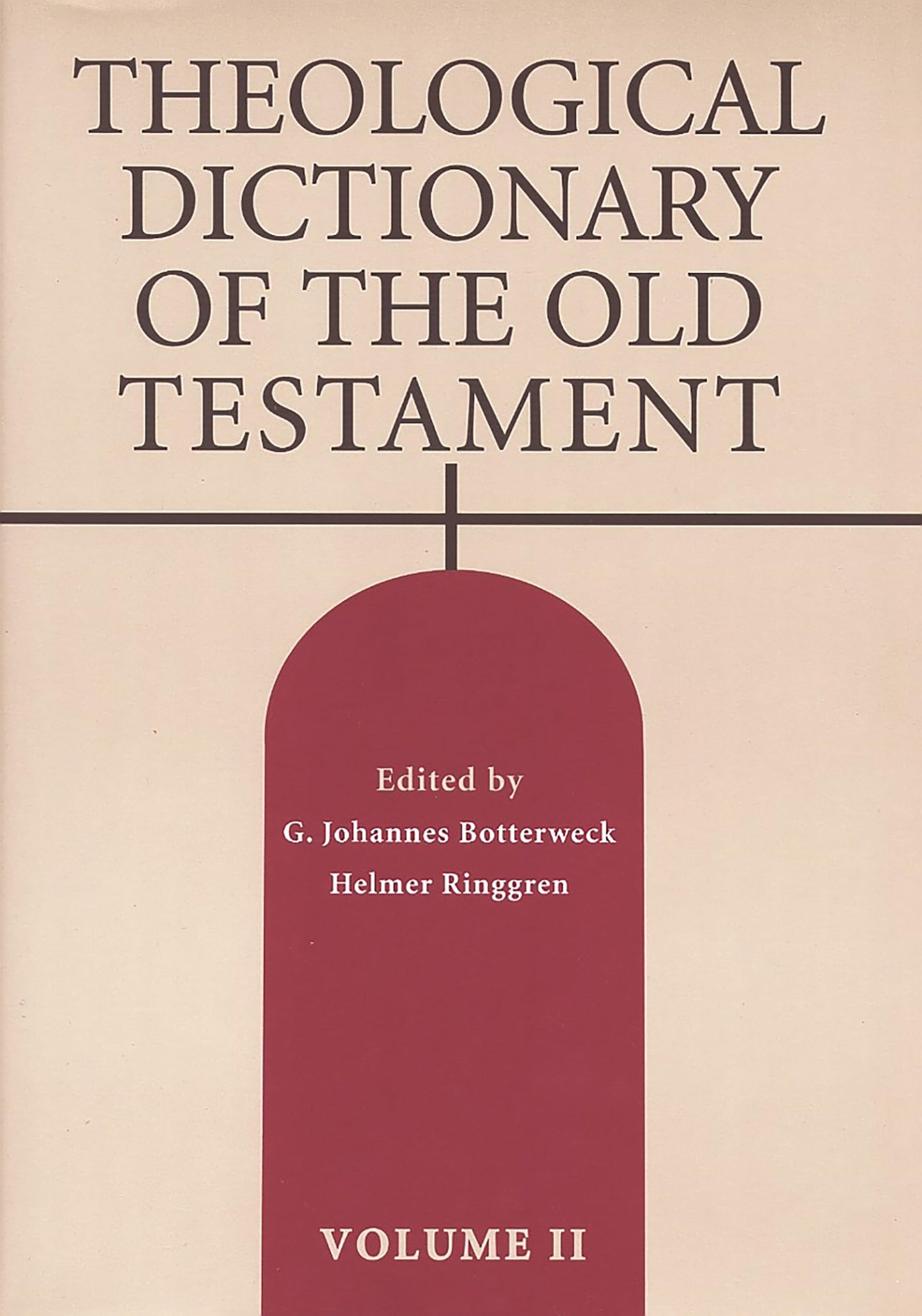 Theological Dictionary of the Old Testament, Vol. 2