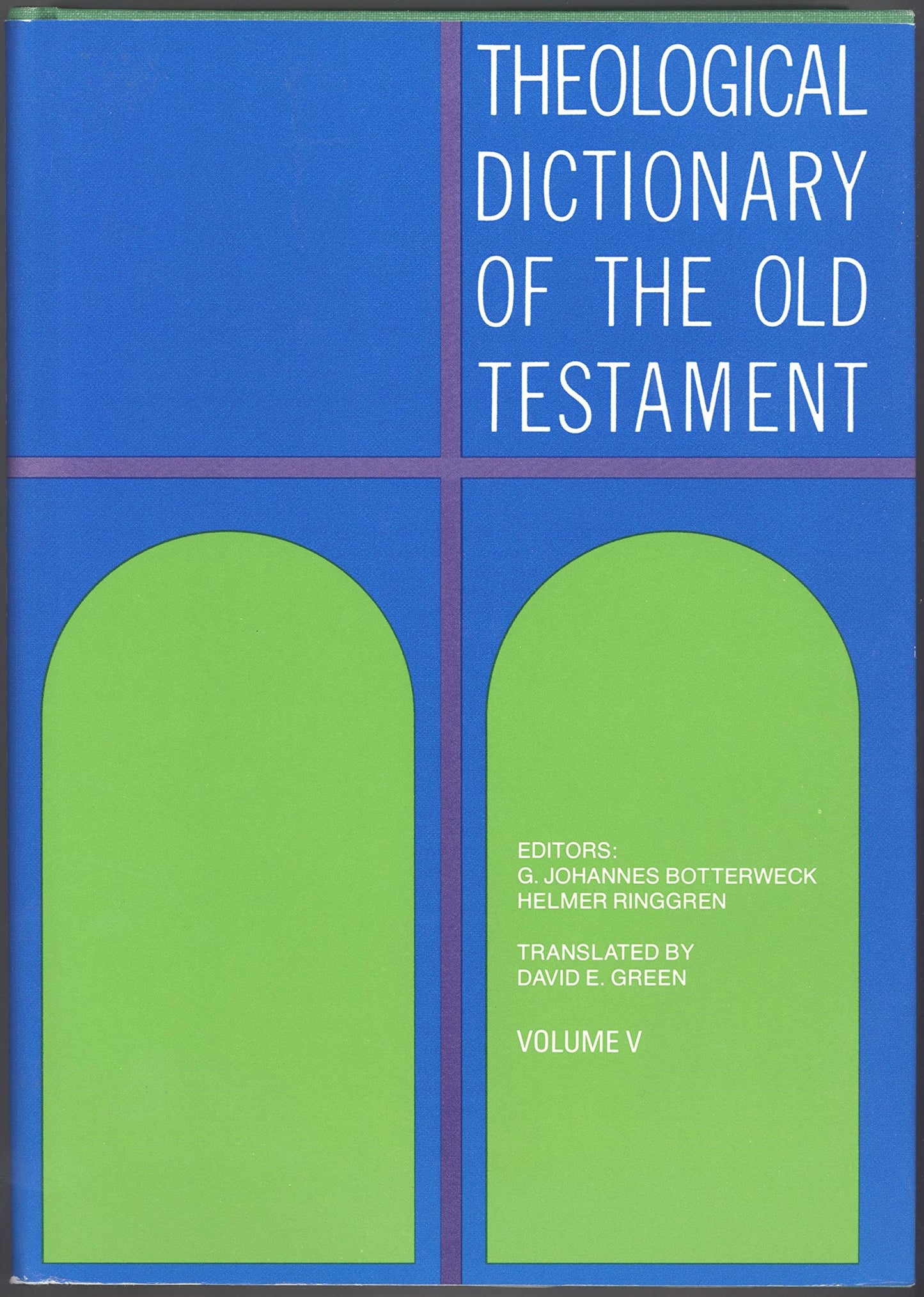Theological Dictionary of the Old Testament, Vol. 5