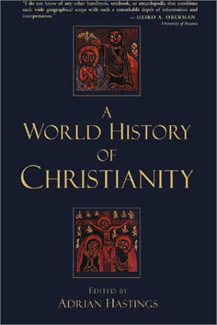 A World History of Christianity - 9426