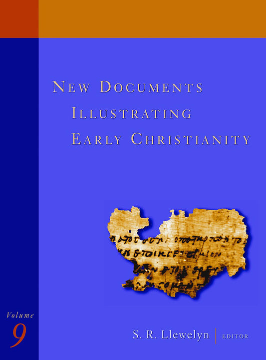 New Documents Illustrating Early Christianity, 9: A Review of the Greek Inscriptions and Papyri Published in 1986-87 (New Documents Illustrating Early Christianity (NDIEC)) - 7422