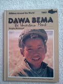 Dawa Bema, the Uncertain Monk (Children Around the World)