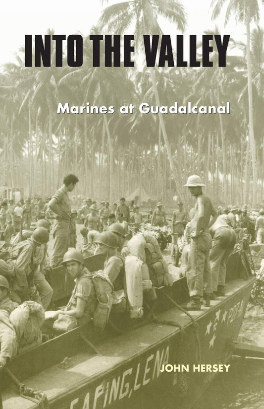 Into the Valley: Marines at Guadalcanal - 1817