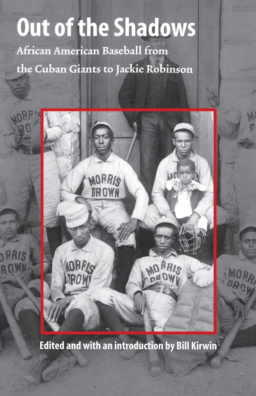 Out of the Shadows: African American Baseball from the Cuban Giants to Jackie Robinson - 1896