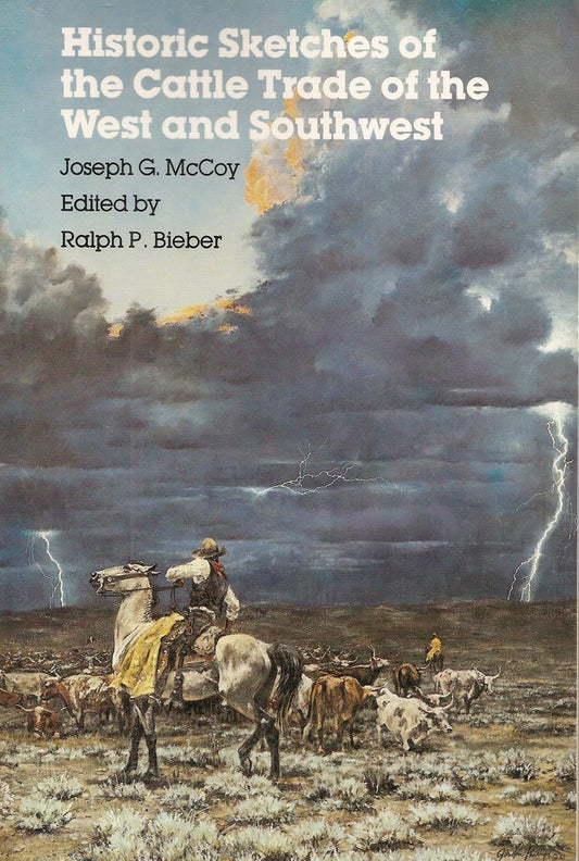 Historic Sketches of the Cattle Trade of the West and Southwest - 8675