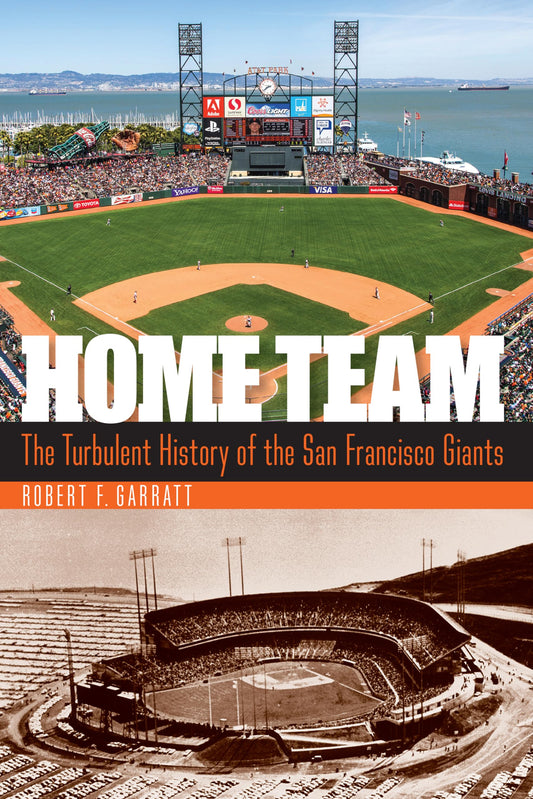 Home Team: The Turbulent History of the San Francisco Giants - 4292