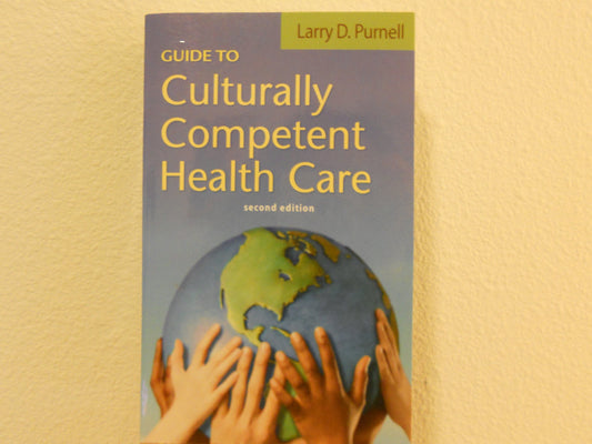 Guide to Culturally Competent Health Care