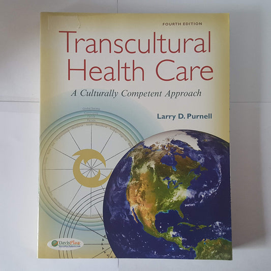 Transcultural Health Care: A Culturally Competent Approach - 7925