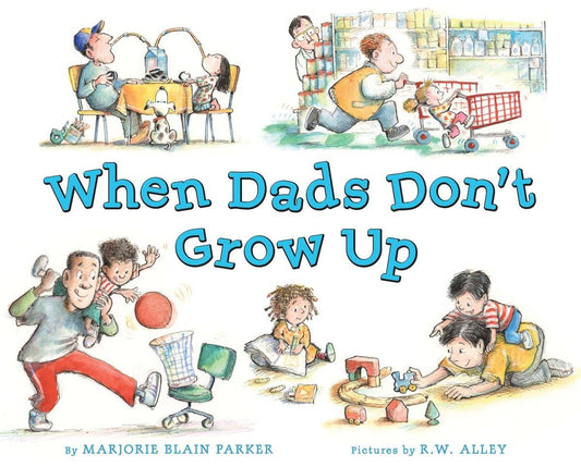 When Dads Don't Grow Up - 3123