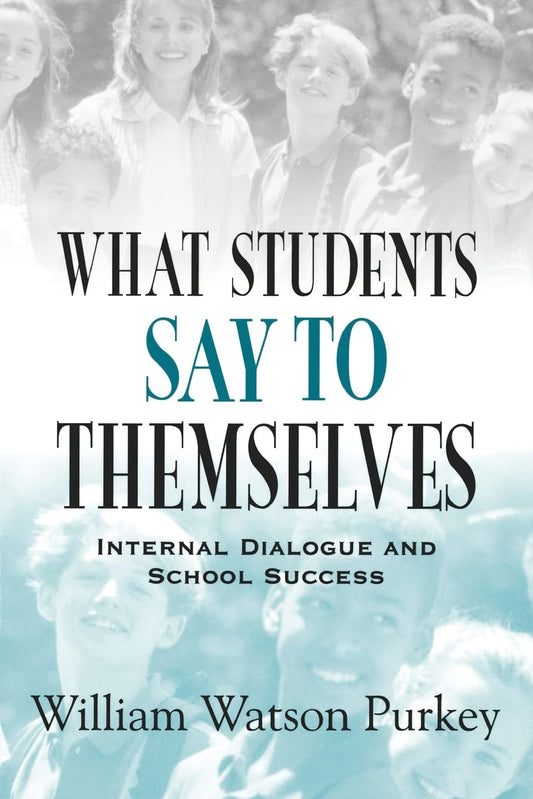 What Students Say to Themselves: Internal Dialogue and School Success