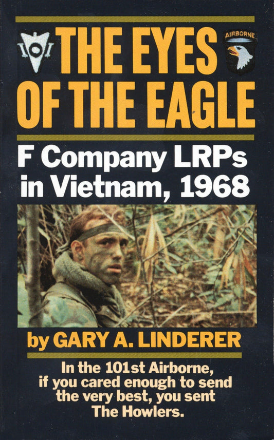 The Eyes of the Eagle: F Company LRPs in Vietnam, 1968 - 5256