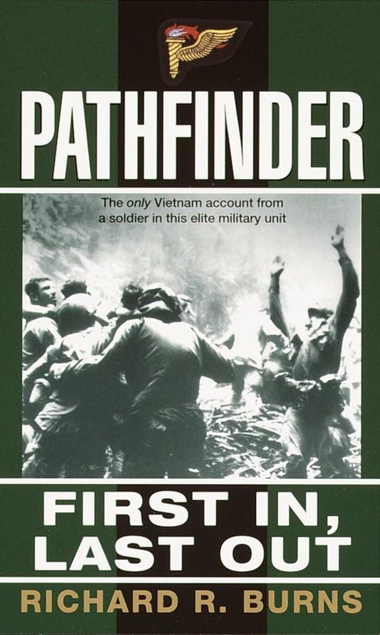 Pathfinder: First In, Last Out: A Memoir of Vietnam - 8636