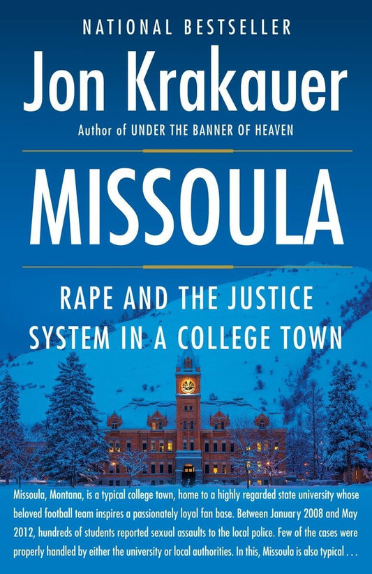 MISSOULA: RAPE AND THE JUSTICE S - 9562