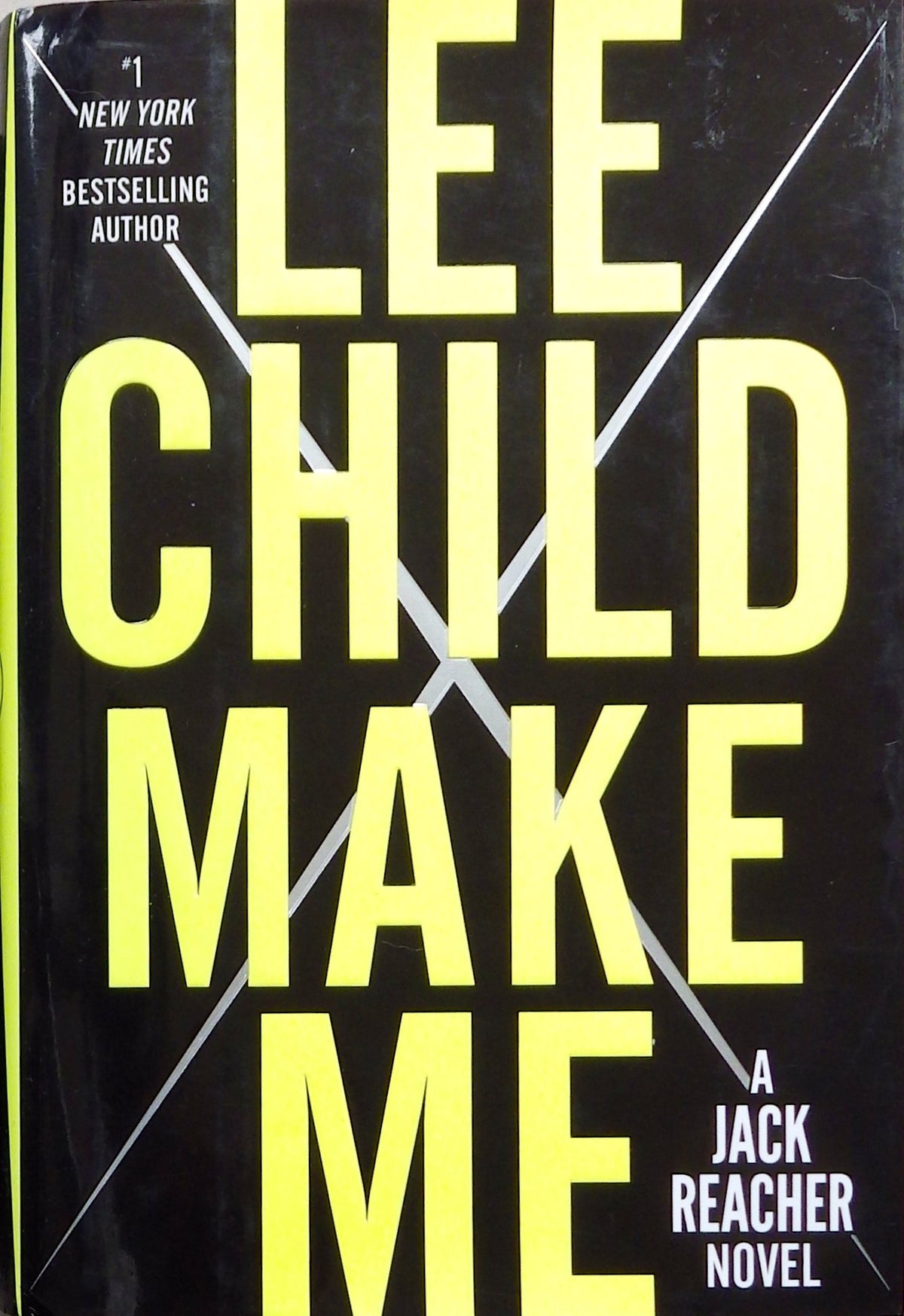 MAKE ME: A JACK REACHER NOVEL