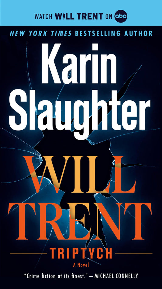 Triptych: A Will Trent Novel - 2005