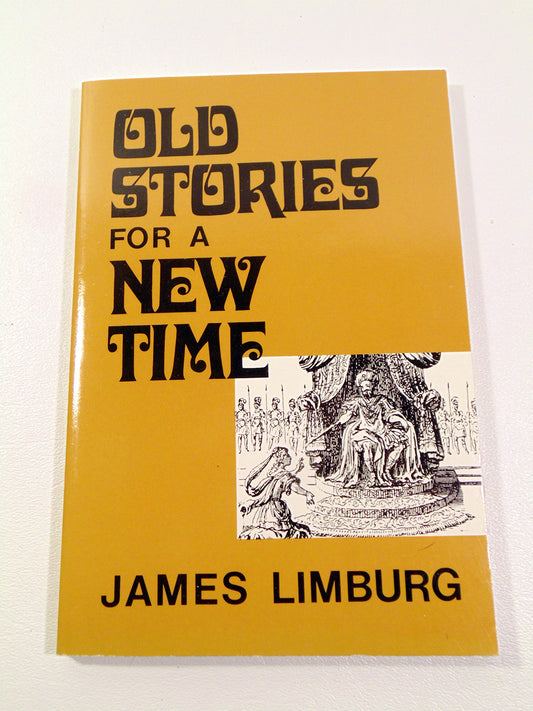 Old Stories for a New Time