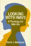 Looking Both Ways: A Theology for Mid-Life