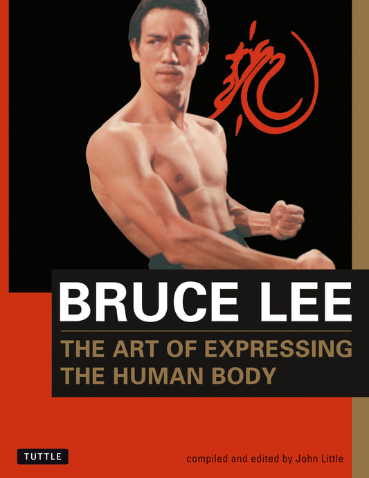 Bruce Lee The Art of Expressing the Human Body (Orphans' Home Cycle) - 7334