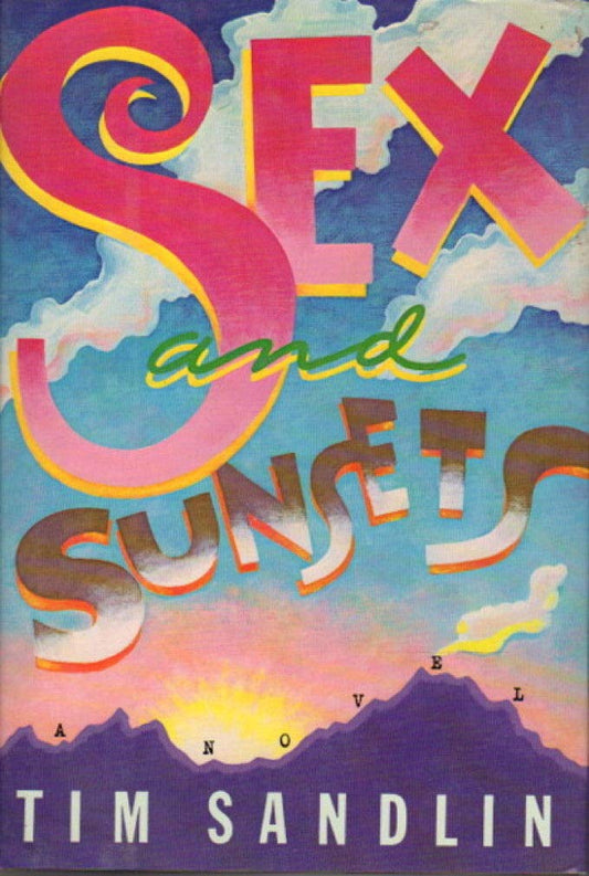 Sex and Sunsets