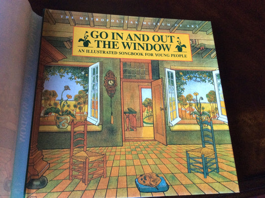 Go In and Out the Window: An Illustrated Songbook For Children - 3426