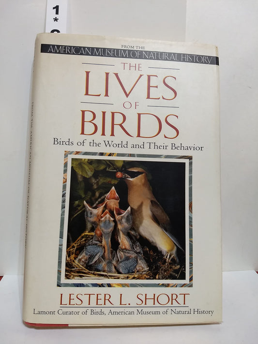 The Lives of Birds: The Birds of the World and Their Behavior