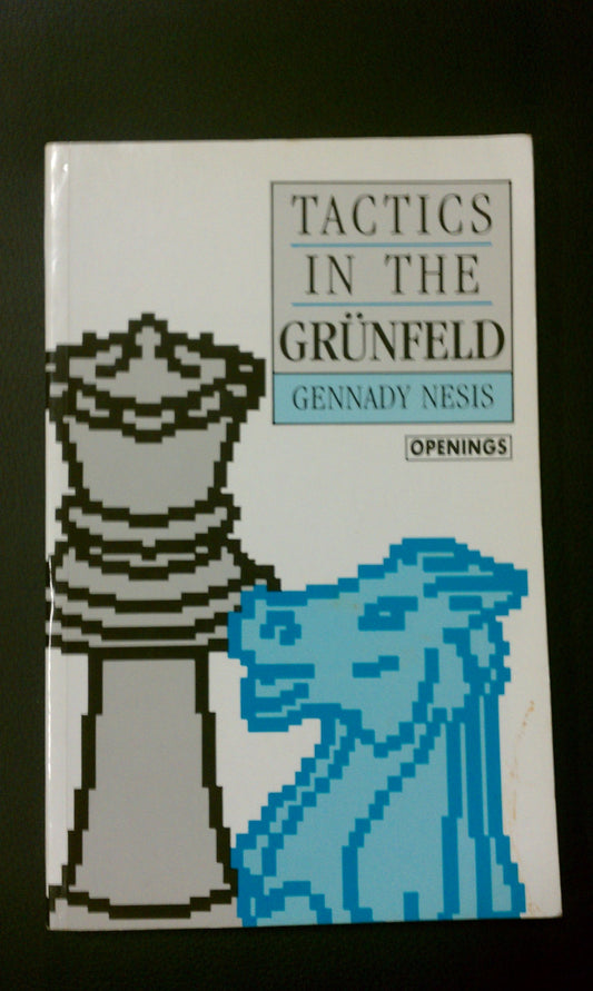 Tactics in the Grunfeld (Batsford Chess Library) - 9870