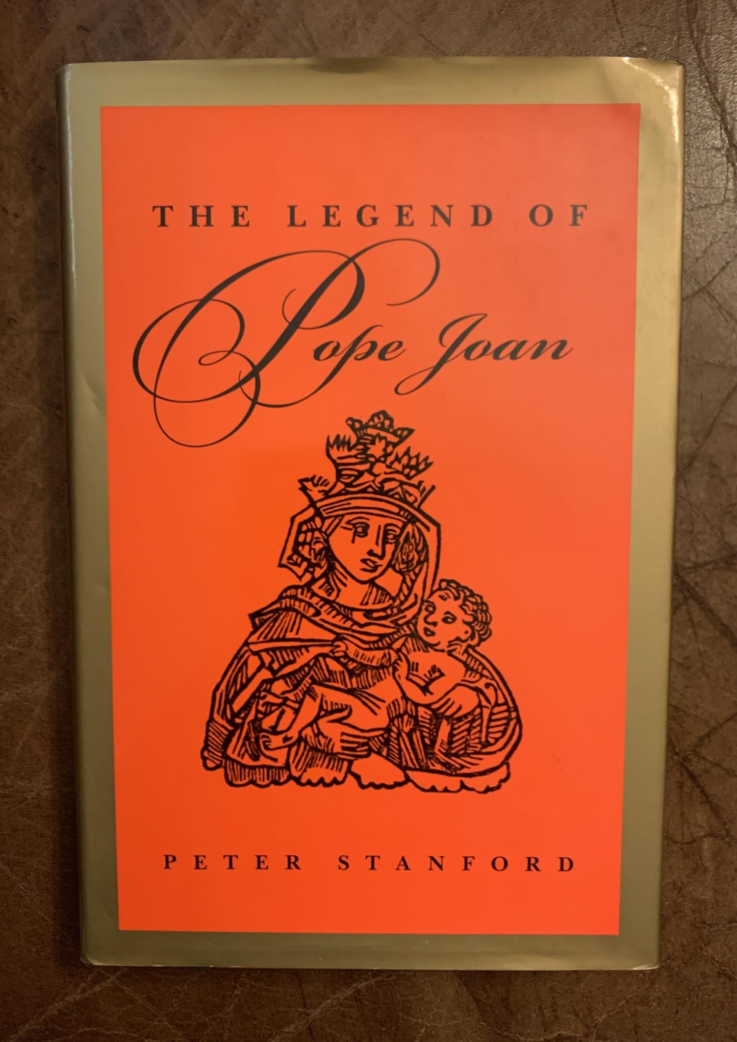 The Legend of Pope Joan: In Search of the Truth
