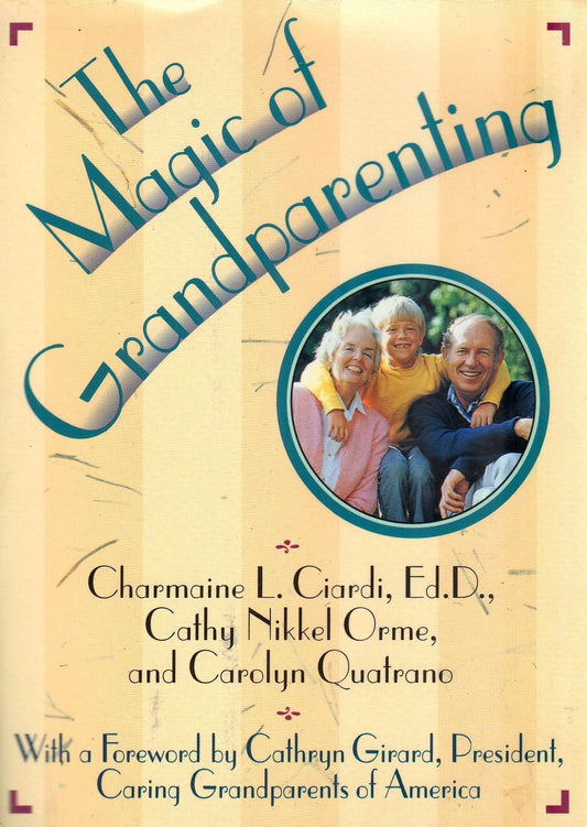 The Magic of Grandparenting