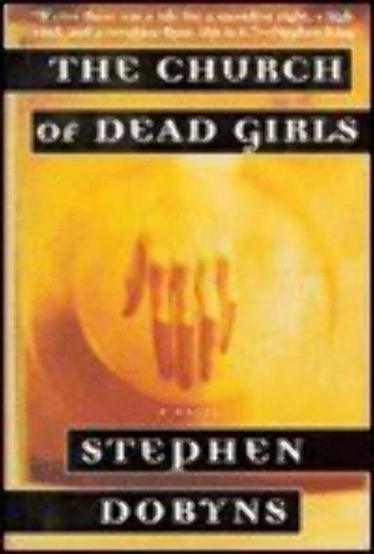 The Church of Dead Girls: A Novel - 9838