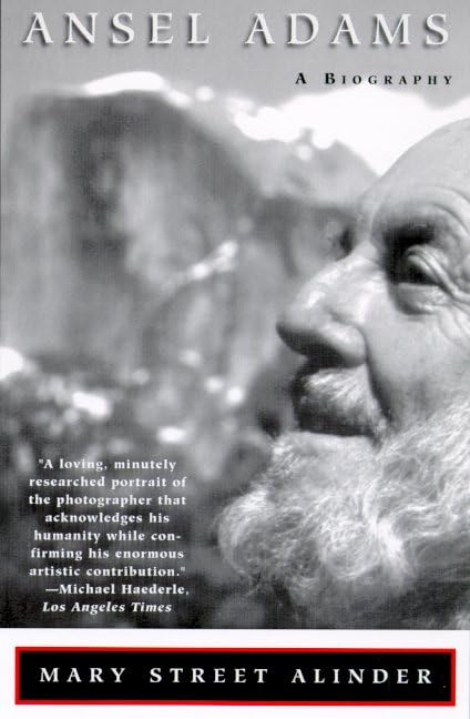 Ansel Adams: A Biography