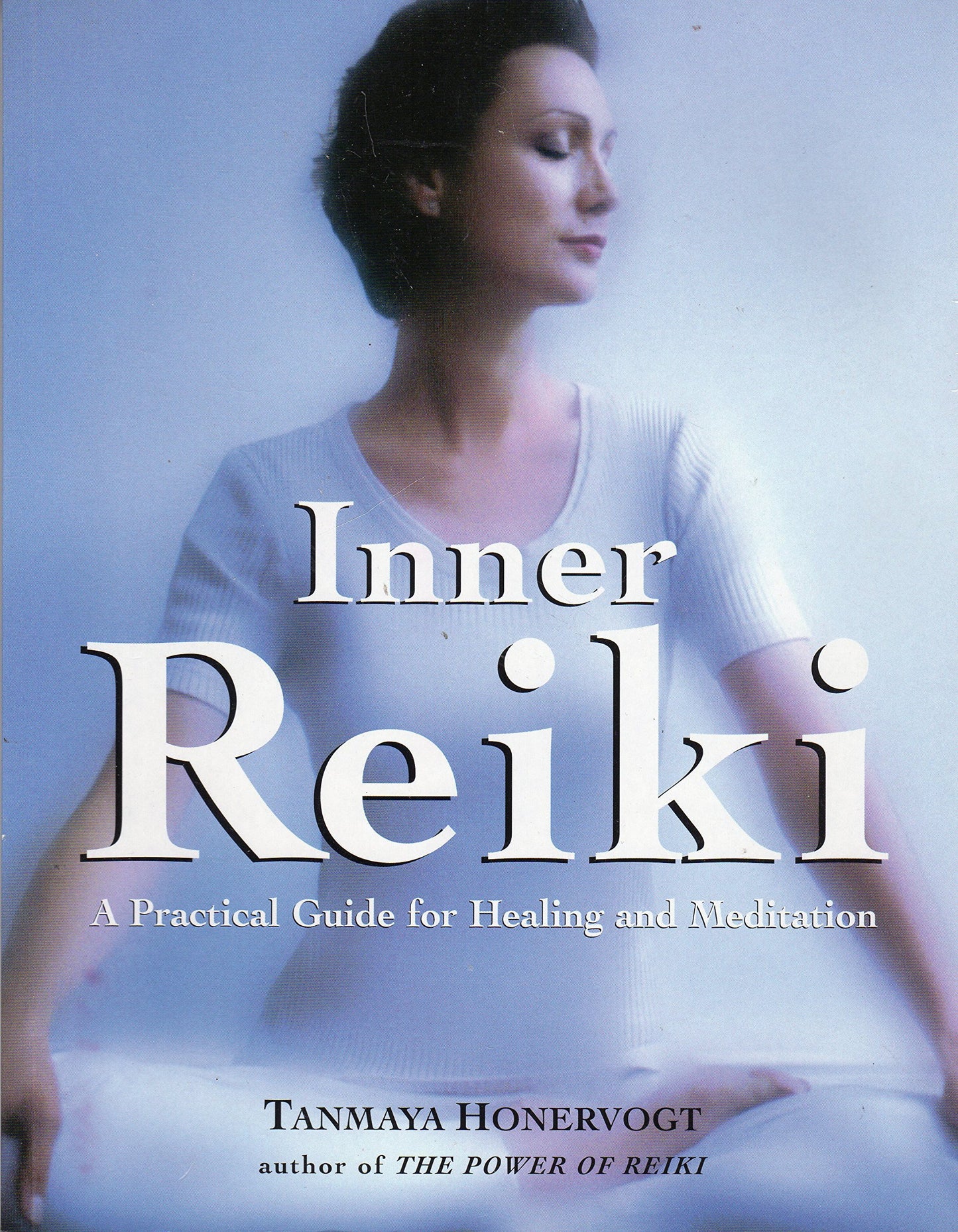 Inner Reiki: A Practical Guide for Healing and Meditation