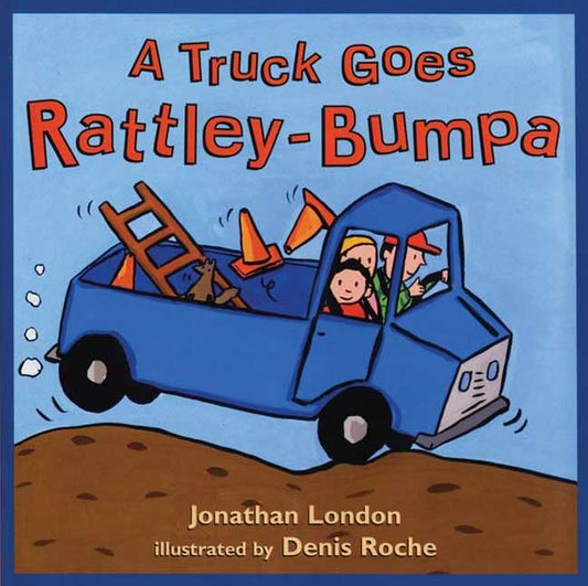 A Truck Goes Rattley-Bumpa - 9282