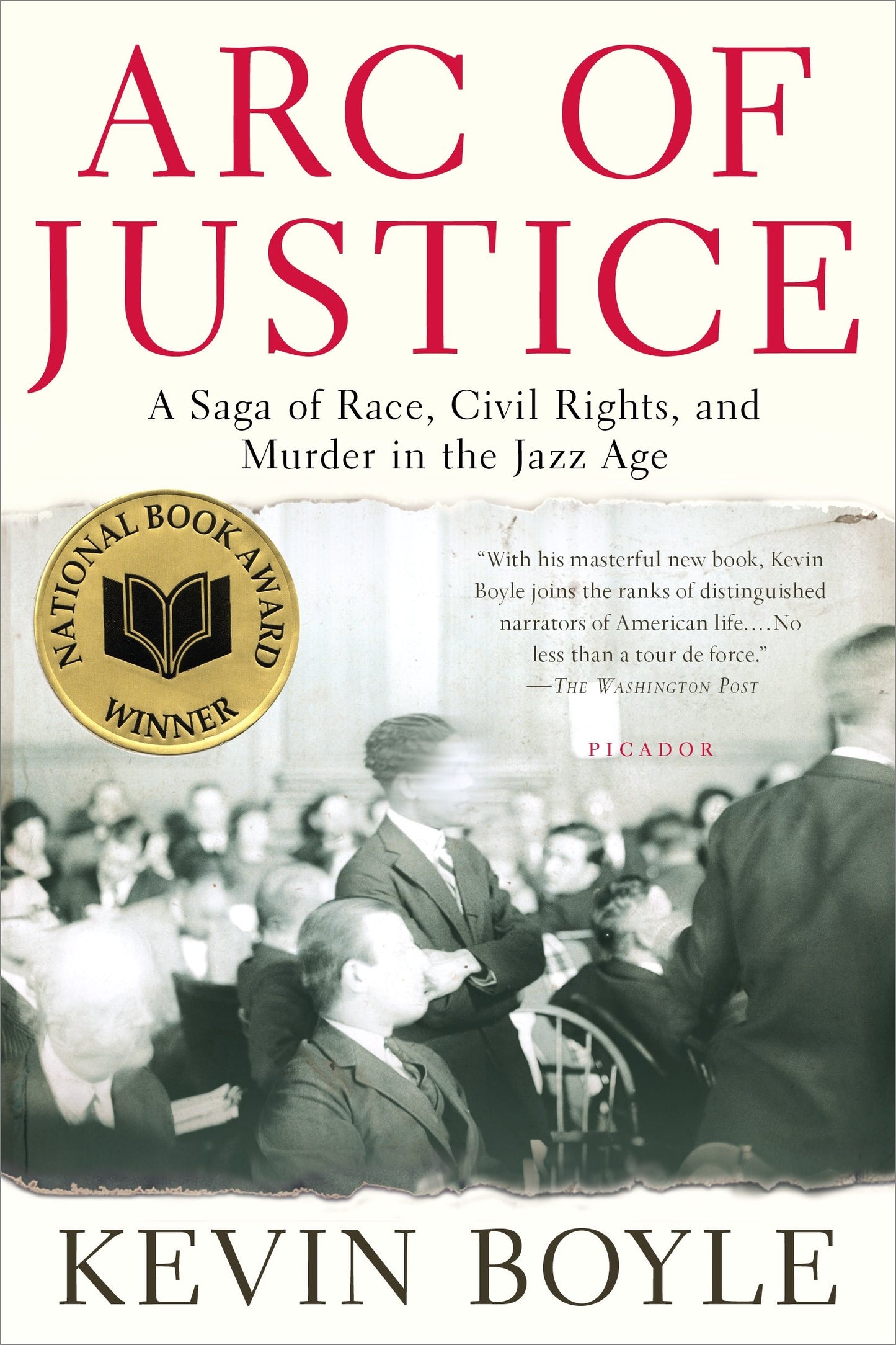 Arc of Justice: A Saga of Race, Civil Rights, and Murder in the Jazz Age - 3984