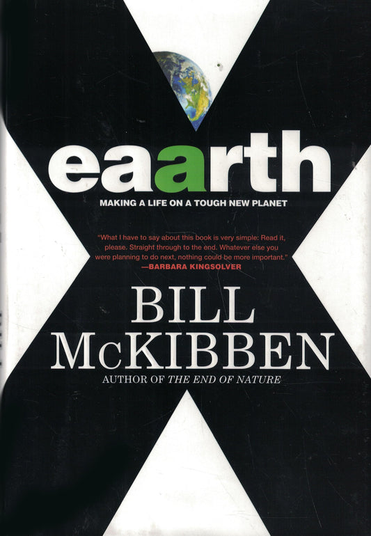 Eaarth: Making a Life on a Tough New Planet