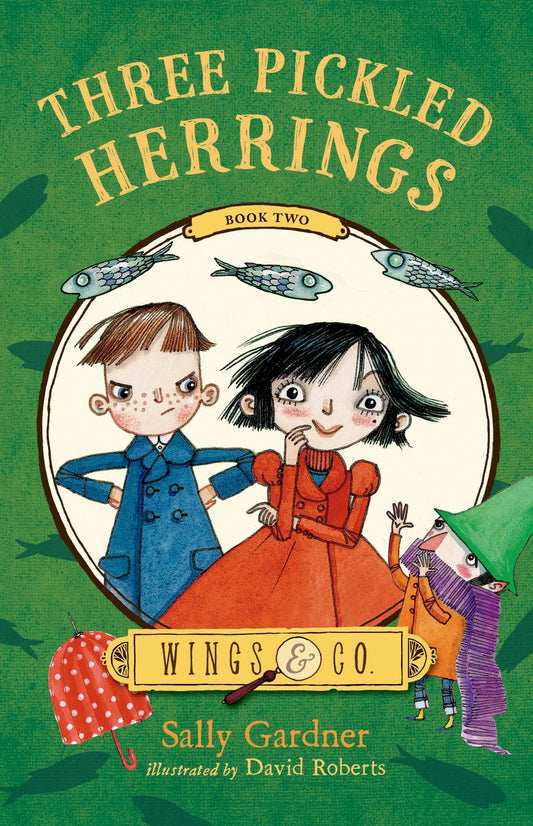 Three Pickled Herrings: Book Two (Wings & Co.) - 1631