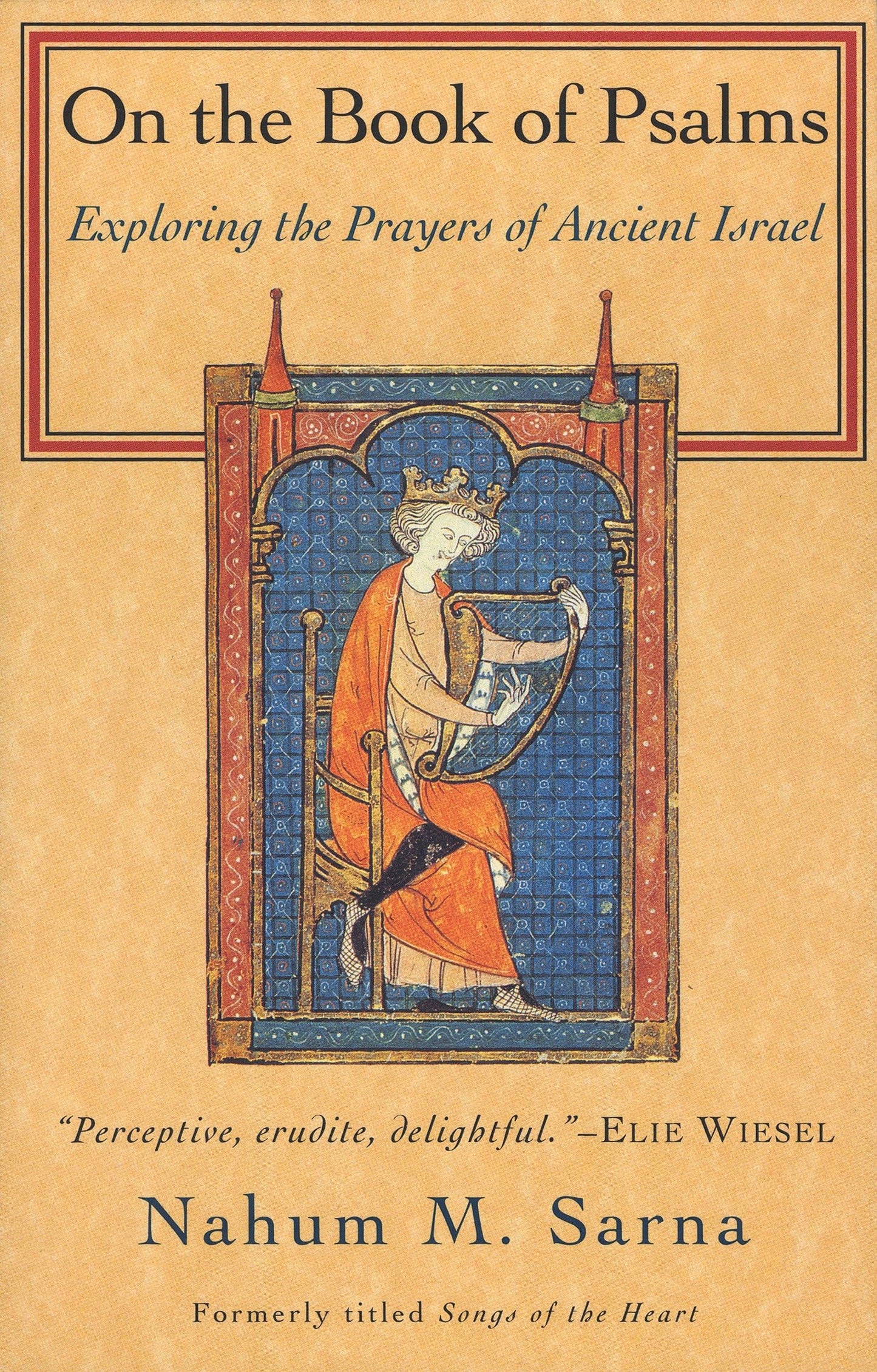 On the Book of Psalms: Exploring the Prayers of Ancient Israel
