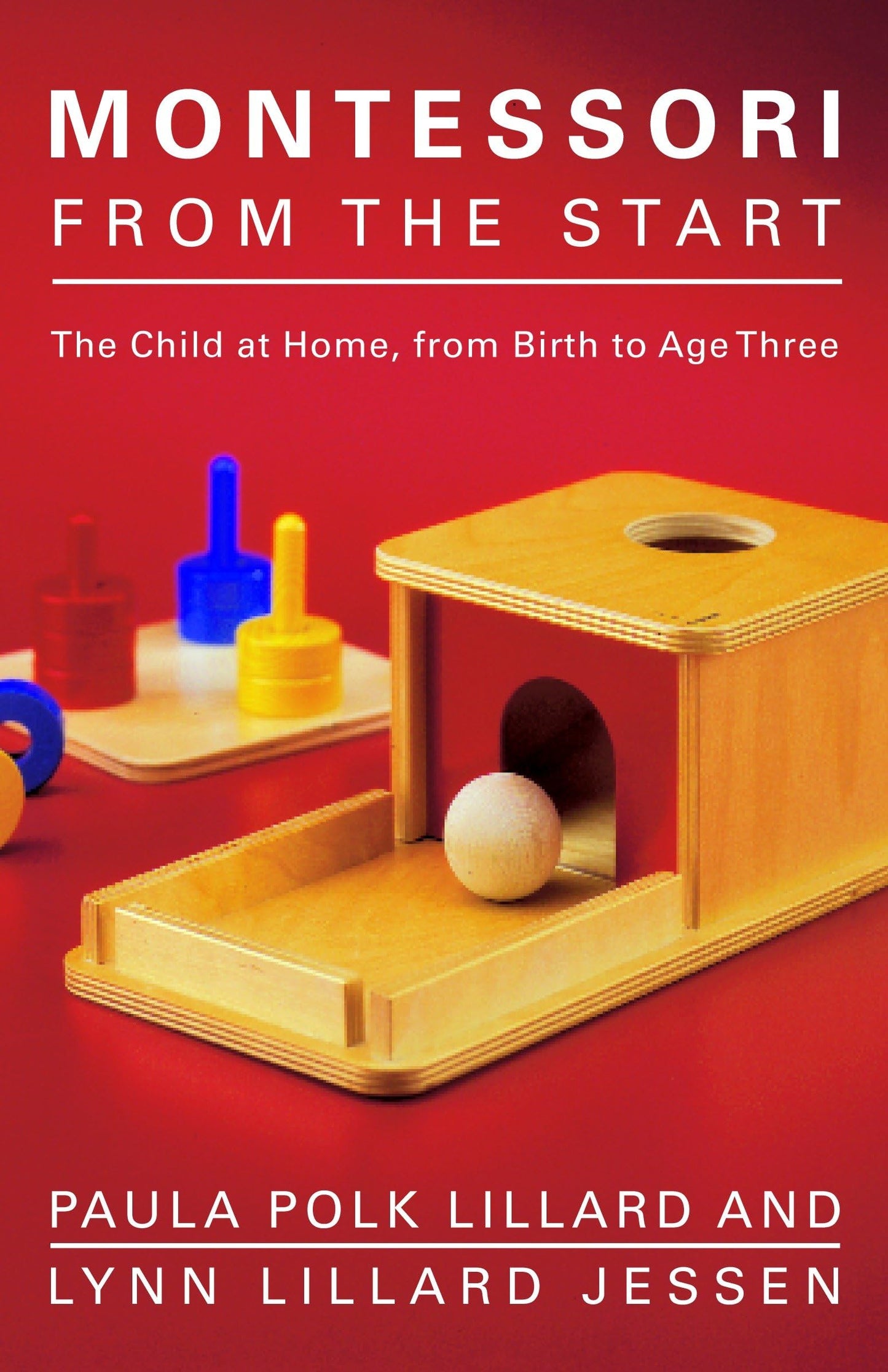 MONTESSORI FROM THE START: THE C