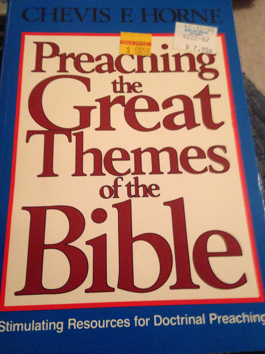 Preaching the Great Themes of the Bible