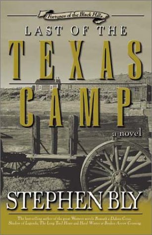 Last of the Texas Camp (Fortunes of the Black Hills, Book 5) - 4173
