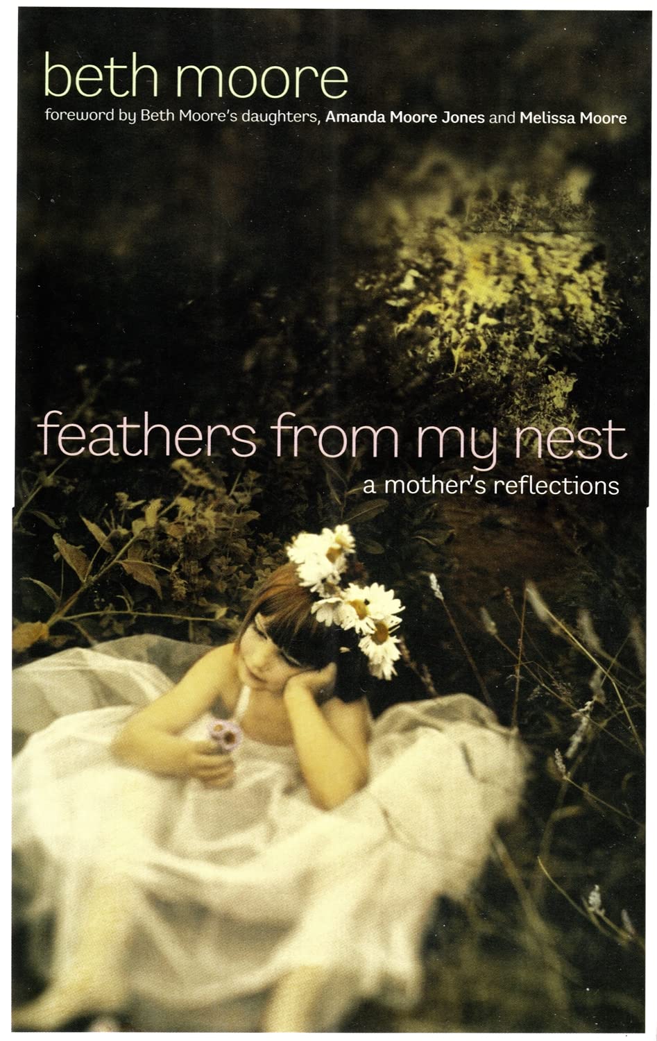 FEATHERS FROM MY NEST: A MOTHER'