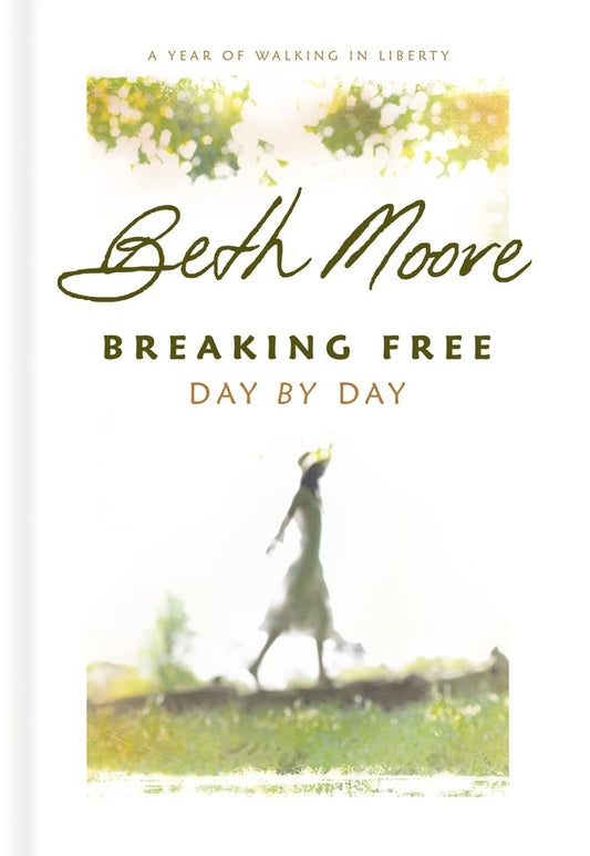 Breaking Free Day by Day: A Year of Walking in Liberty - 2490