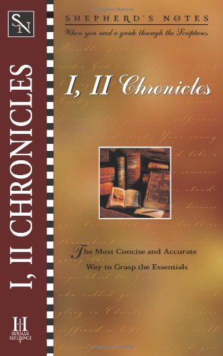 Shepherd's Notes: I & II Chronicles