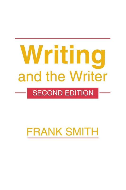 Writing and the Writer