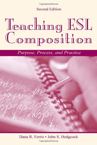 Teaching ESL Composition: Purpose, Process, and Practice - 29