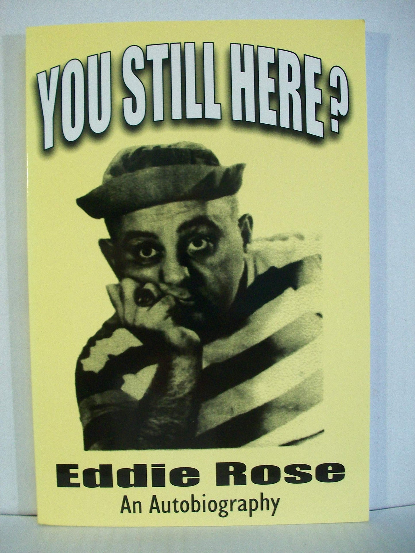 You Still Here?