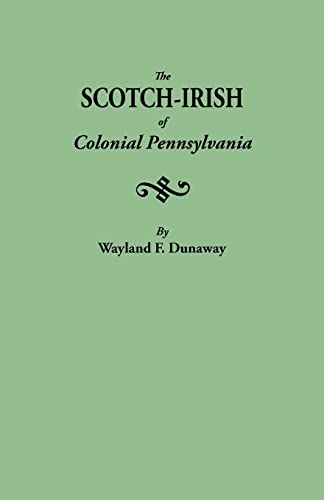 The Scotch-Irish of Colonial Pennsylvania - 4064