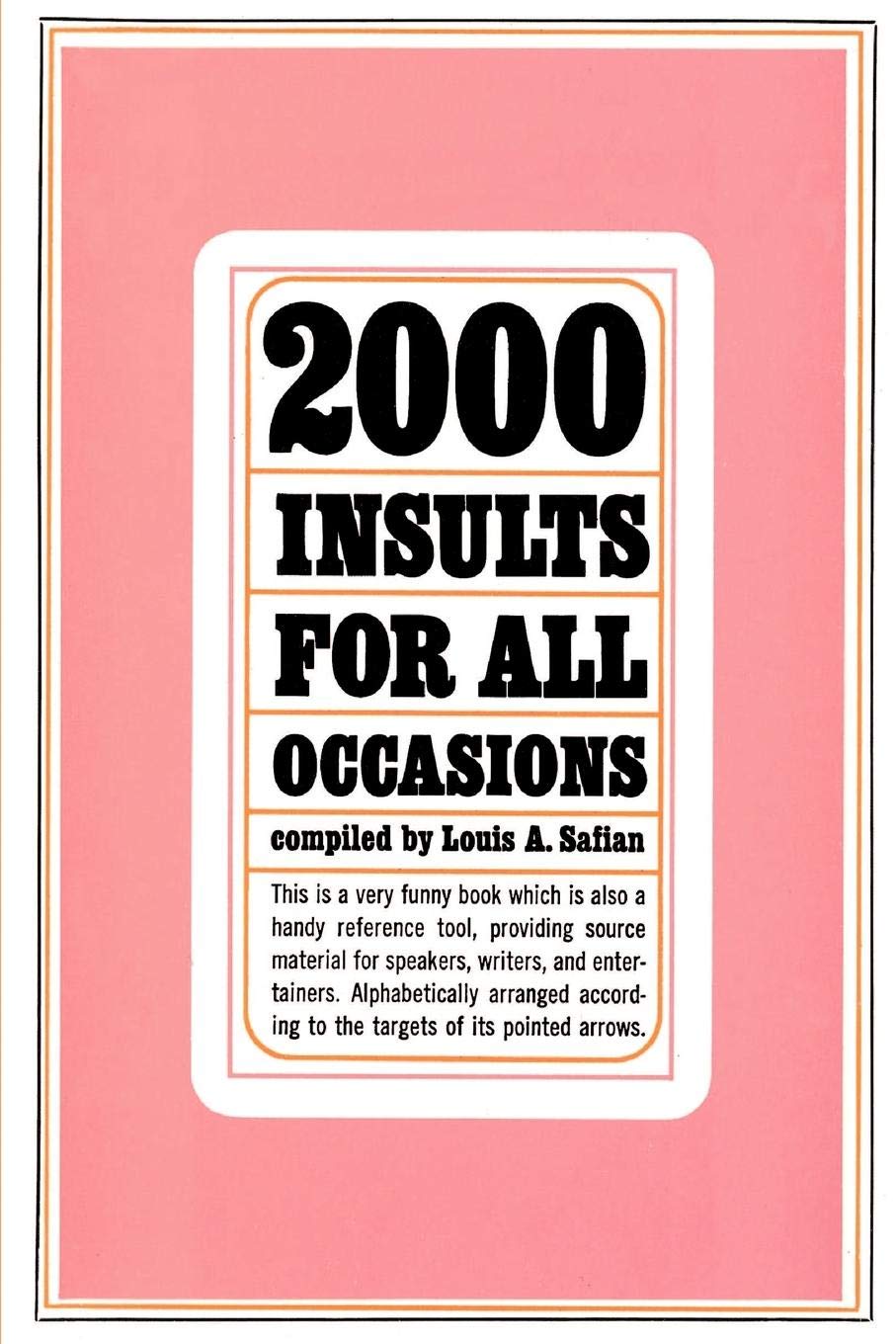 Two Thousand Insults for All Occasions (Volume 0)