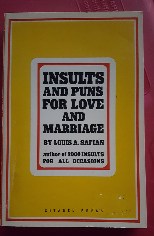 Insults and Puns for Love and Marriage
